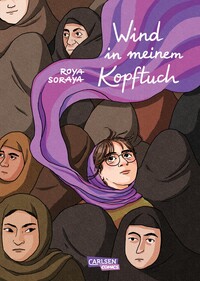 Buchcover von "Wind in meinem Kopftuch" von Roya Soraya.