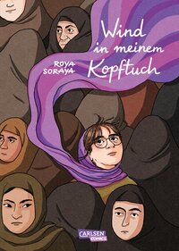 Buchcover von "Wind in meinem Kopftuch" von Roya Soraya.